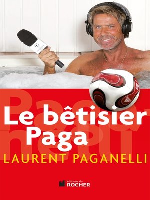 cover image of Le bêtisier Paga